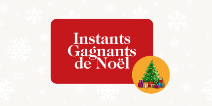 Instants Gagnants de Noël 🎄🎁
