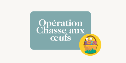 🐣 La Grande Chasse aux Œufs des Commerçants !