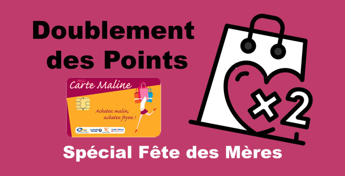 Carte Maline - Doublement des points dans vos commerces Carte Maline