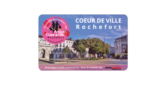 Rochefort Action Coeur De Ville Pensez A Utiliser La Carte Coeur De Ville